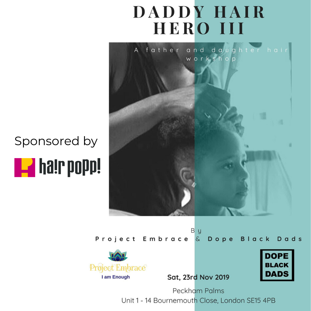 Daddy hair hero event sponsored by hair popp